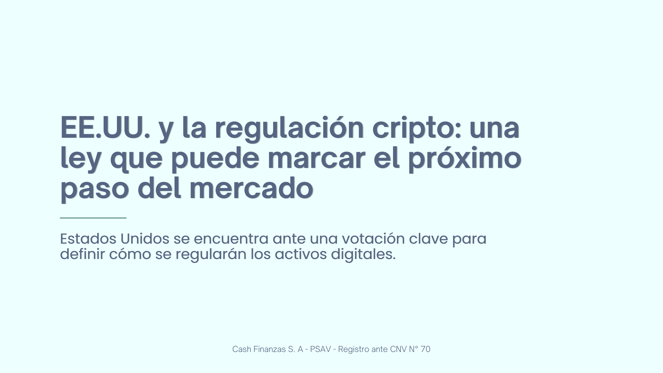 EE.UU. y la regulación cripto: una ley que puede marcar el próximo paso del mercado